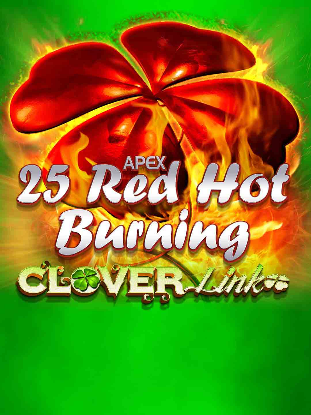 25 Red Hot Burning Clover Link