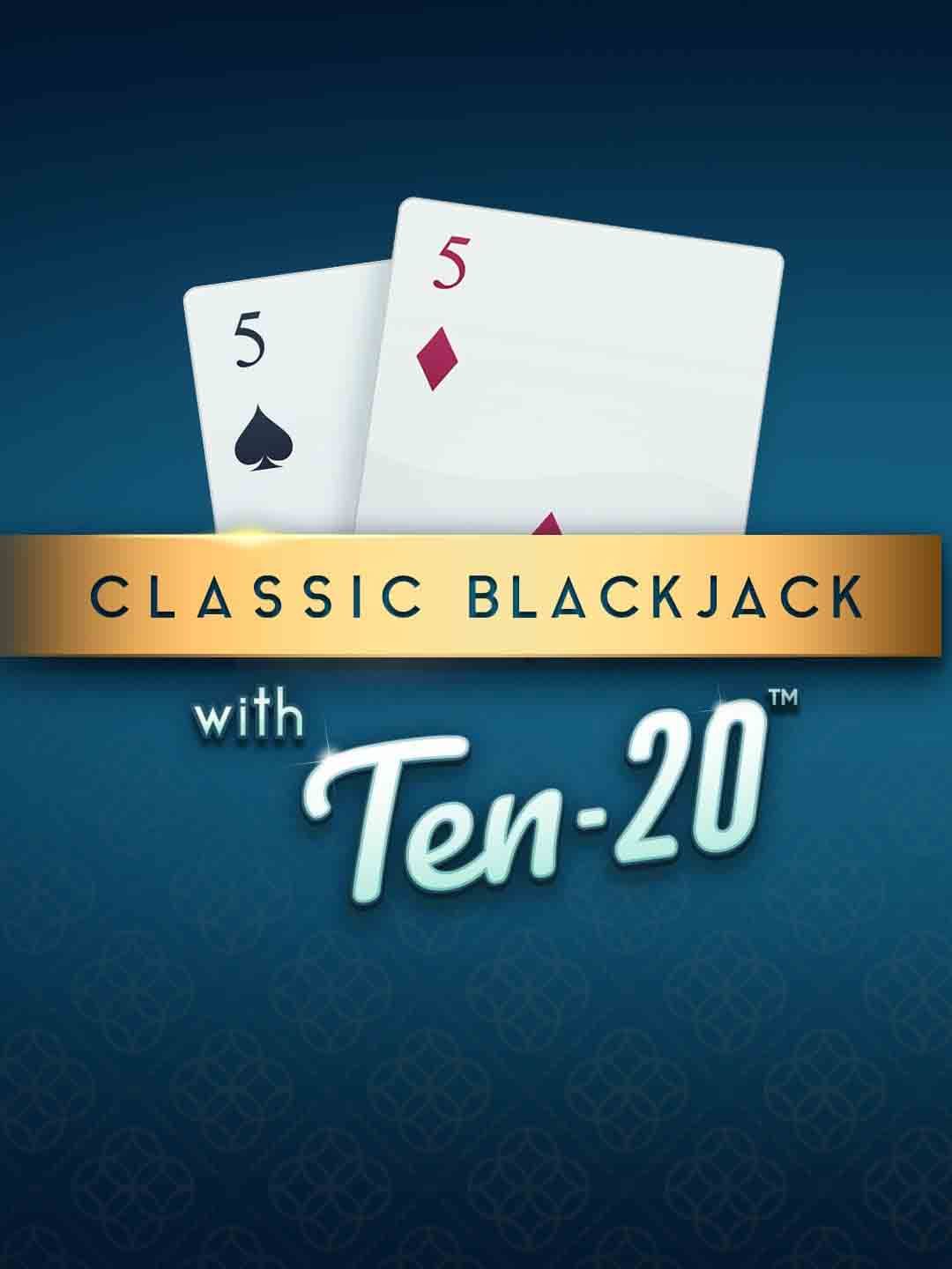 Classic Blackjack with Ten-20