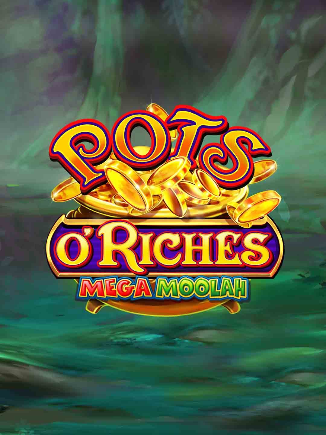 Pots O'Riches Mega Moolah