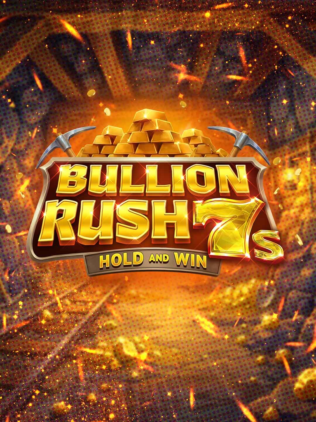 Bullion Rush 7s Hold and Win