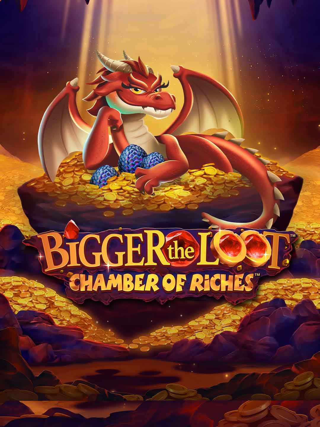 Bigger The Loot: Chamber of Riches