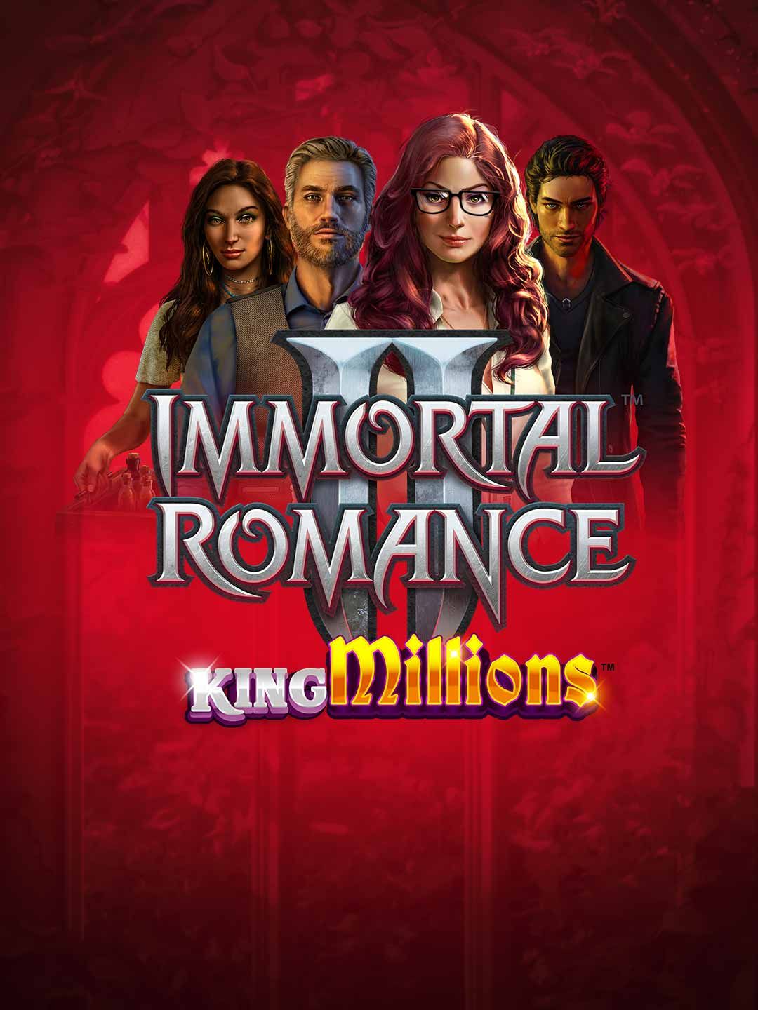Immortal Romance II King Millions
