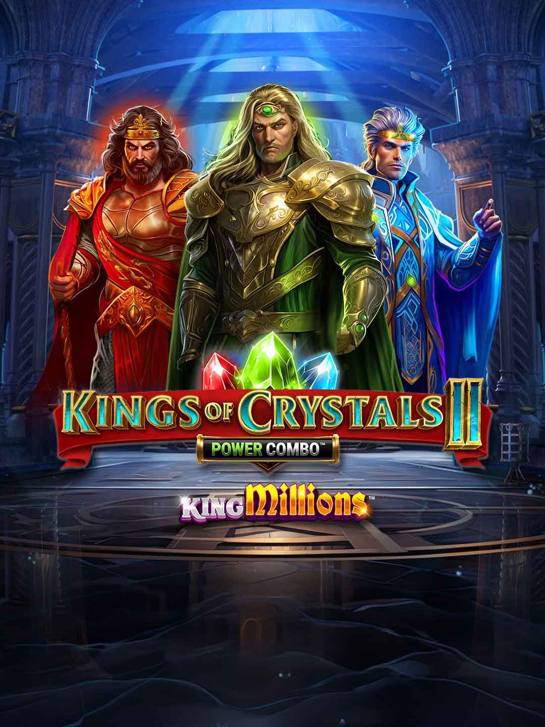 Kings of Crystals II: King Millions