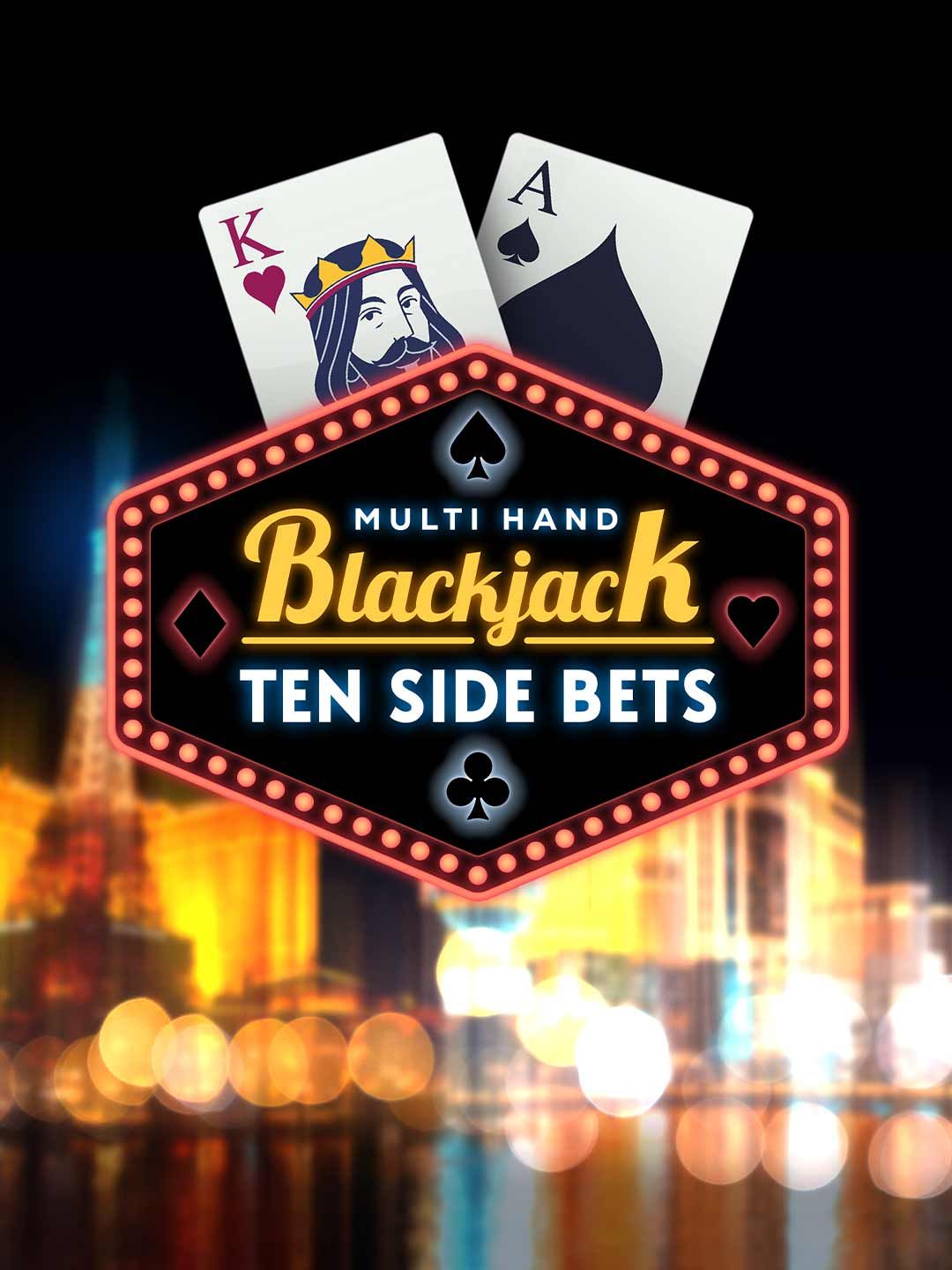 Multi Hand Blackjack Ten Side Bets