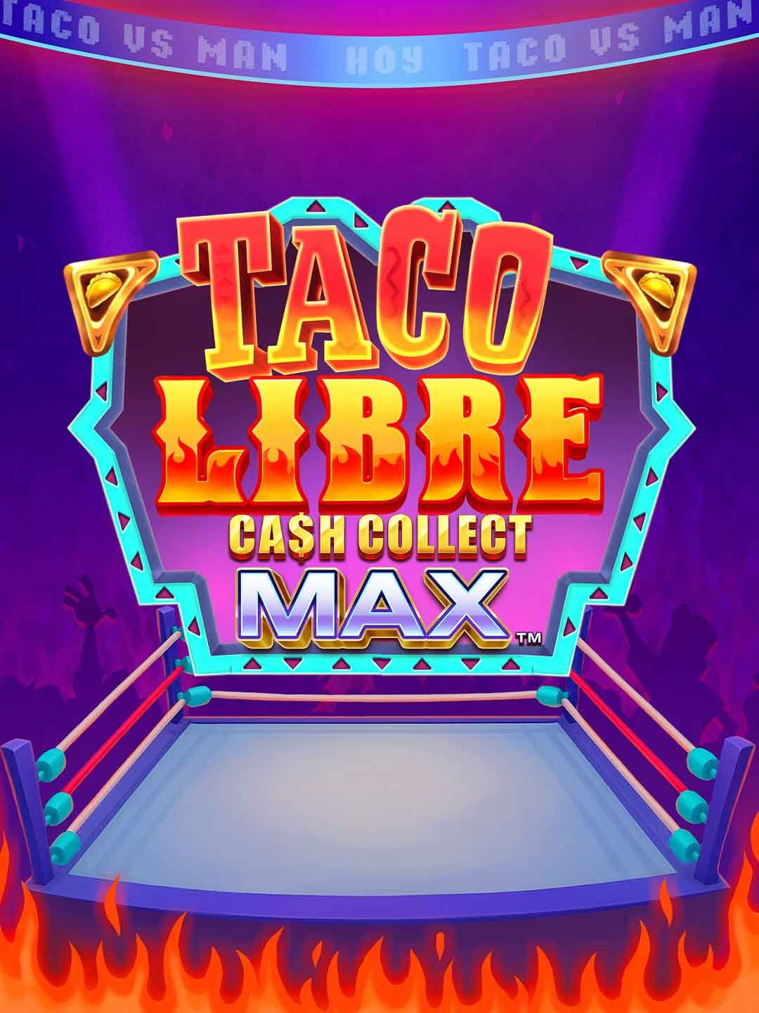 Taco Libre: Cash Collect Max