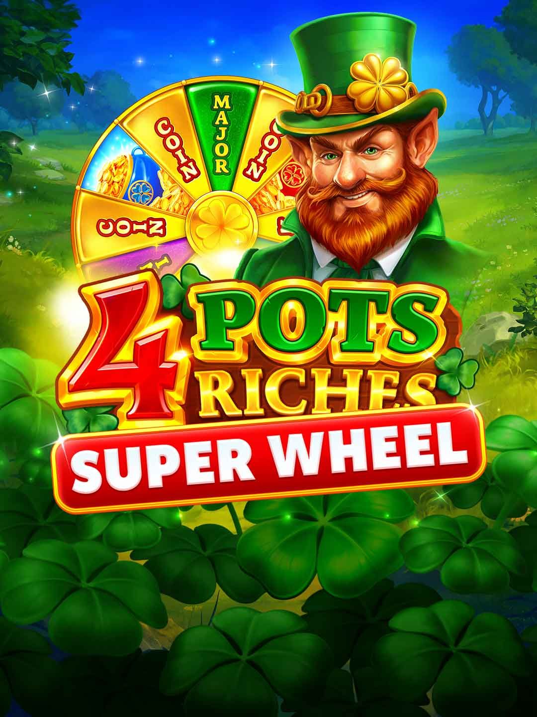 4 Pots Riches: Super Wheel