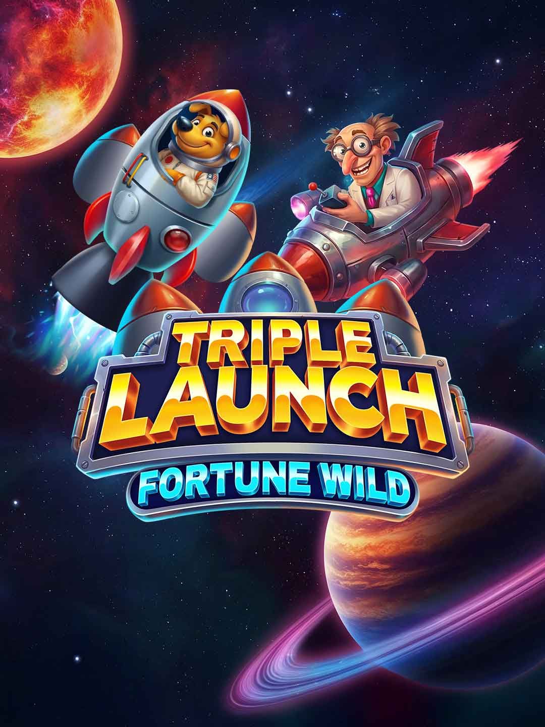 Triple Launch Fortune Wild