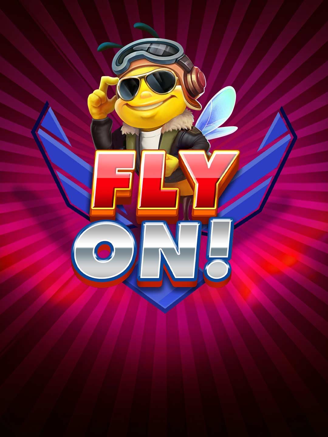 Fly On!