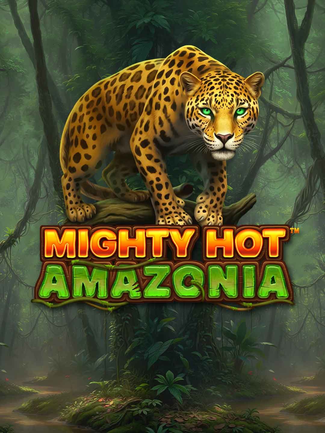 Mighty Hot: Amazonia