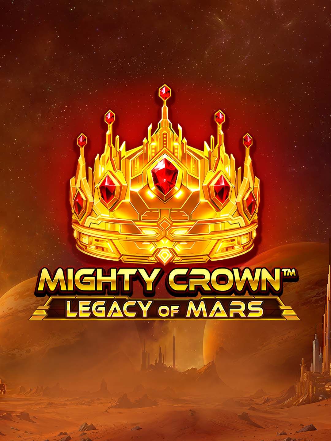 Mighty Crown: Legacy of Mars
